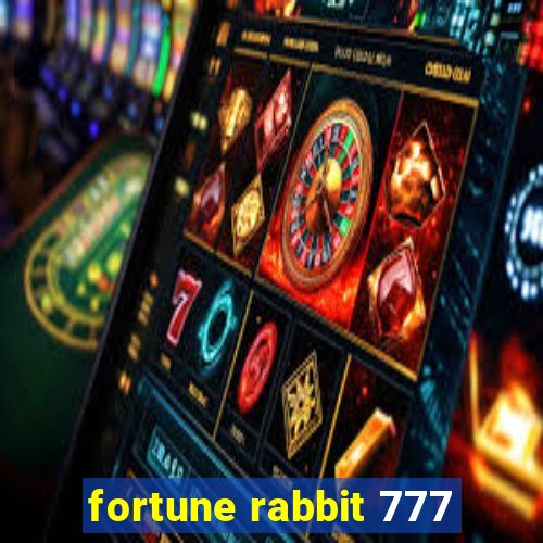 fortune rabbit 777